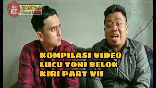 Kompilasi video lucu toni belok kiri part VII