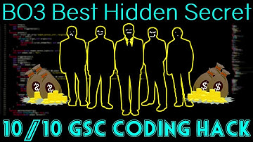 GSC CODING SECRET MAKE LEGIT SCRIPTS LIKE A PRO - BLACK OPS 3 MOD TOOLS