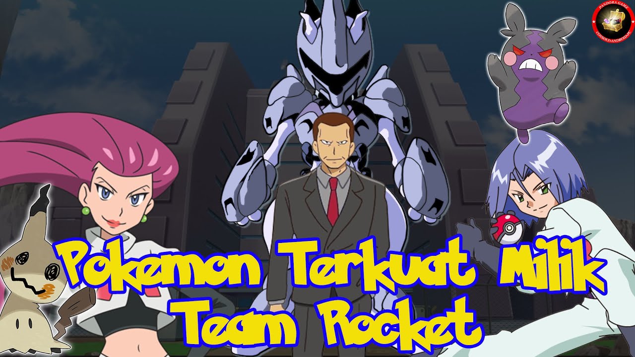 Tim Raketa Ridja Pokemon 10 POKEMON INI MERUPAKAN YANG TERKUAT MILIK TEAM ROCKET - YouTube