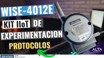 WISE-4012E - PROTOCOLOS INDUSTRIALES DE LA FAMILIA WISE - MODBUS-TCP / MQTT / HTTP-RESTful