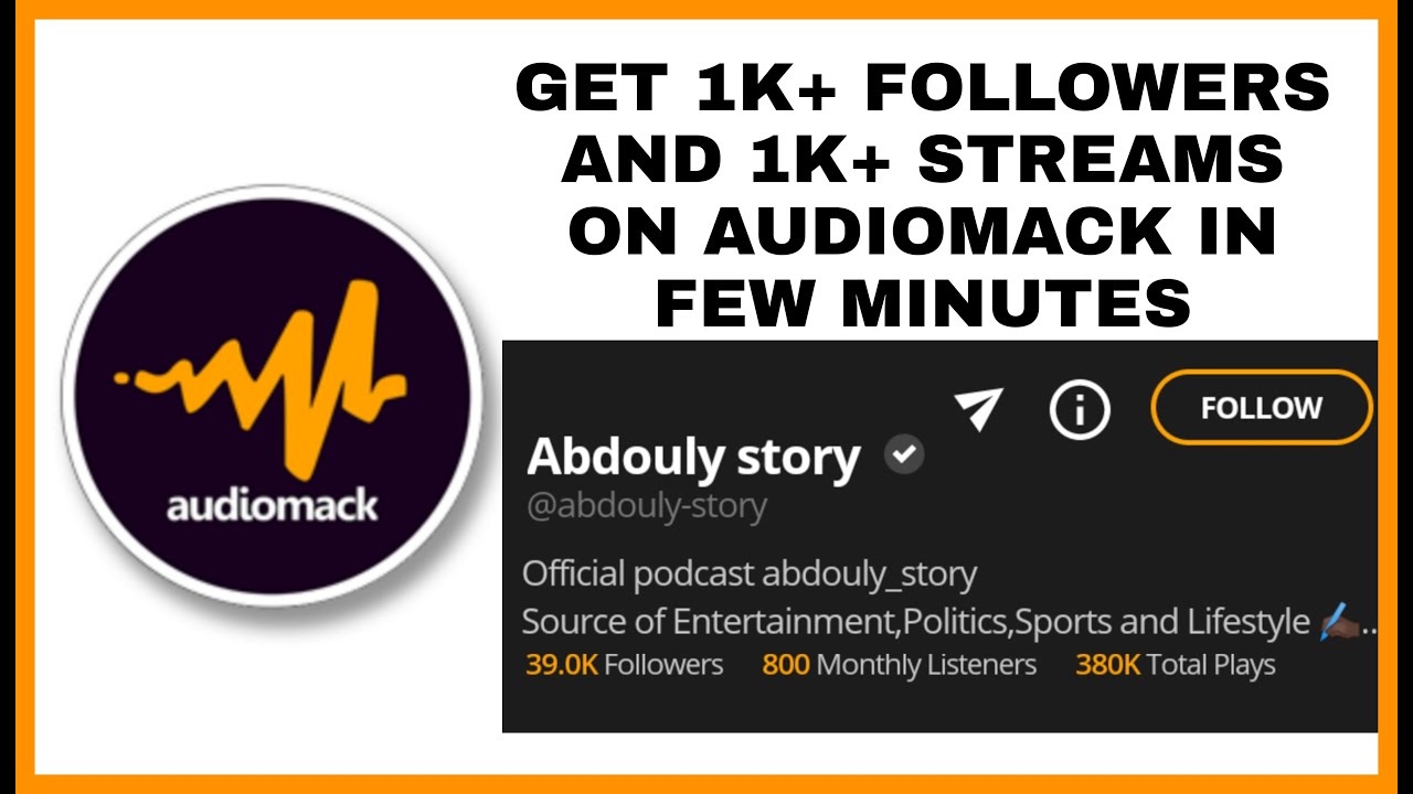 GET 1K+ FOLLOWERS AND 1K + STREAMS ON AUDIOMACK IN FEW MINUTES WITH