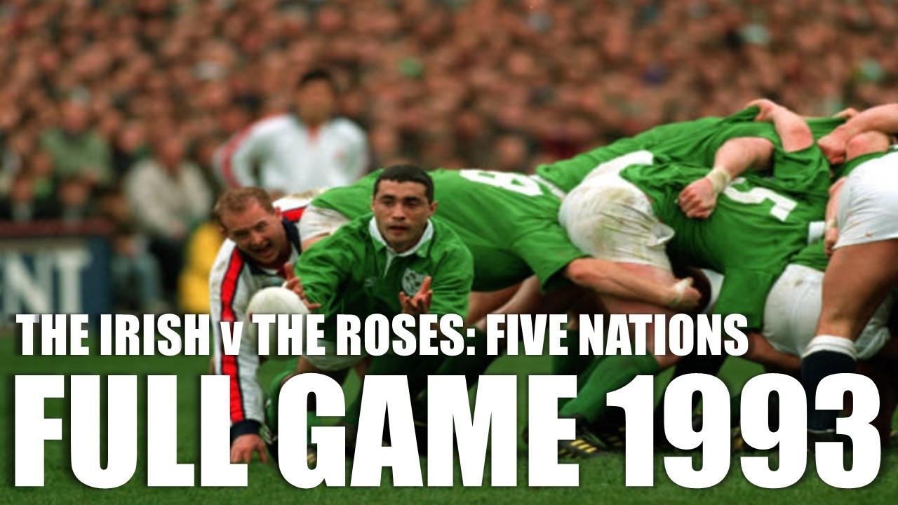 Ireland v England | 1993 Five Nations | Full Game