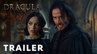 Dracula - First Trailer | Keanu Reeves, Jenna Ortega