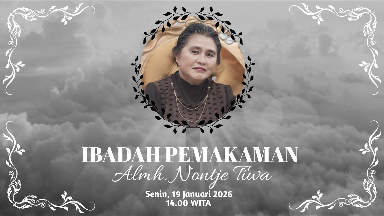Live Streaming | Ibadah Pemakaman Almh. Nontje Tiwa