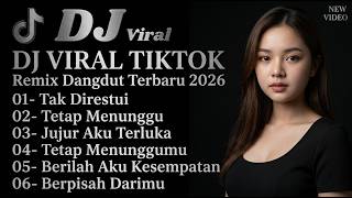 Dj Remix Dangdut  Bass  Lagu Viral 2026 Bikin Semangat 
