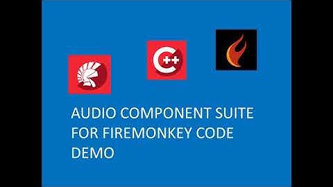Audio Component Suite for FireMonkey Code Demo
