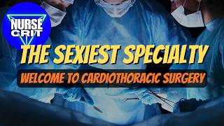 Postop Nursing Care After Open Heart Surgery: An Introduction