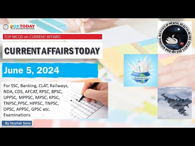 05 June 2024 Current Affairs by GK Today | GKTODAY Current Affairs - 2024 March class=