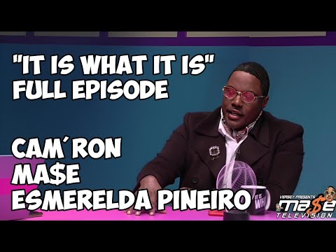 *New* Mase &Quot;It Is What It Is&Quot; | Full Episode With Cam'Ron &Amp; Esmerelda Pineiro