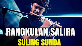 RANGKULAN SALIRA | kacapi suling | Song Sundanese | Pop Sunda