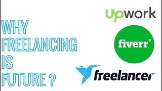 Why Freelancing is Future?