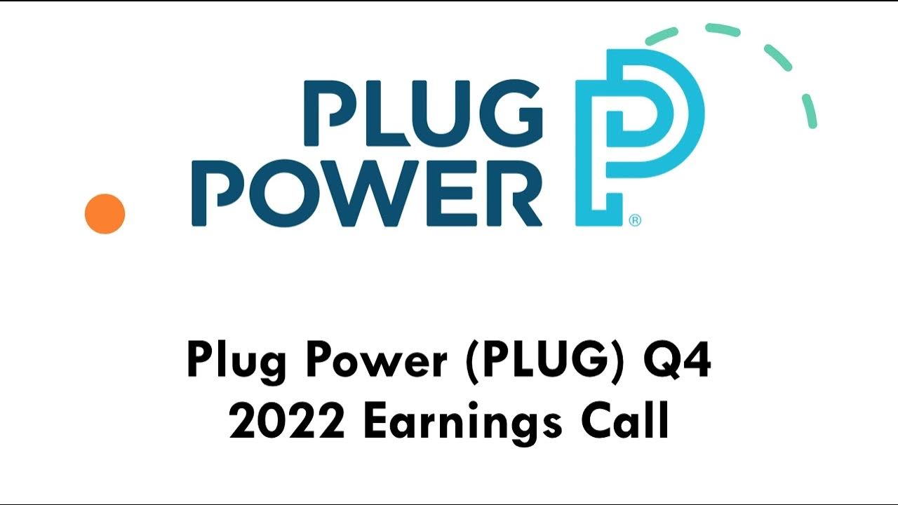 Plug Power PLUG Q4 2022 Earnings Call YouTube