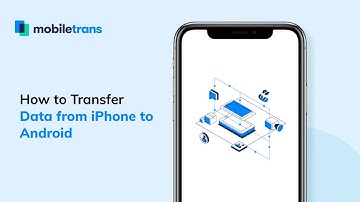 How to Transfer Data from Android to iPhone or iPhone to Android
