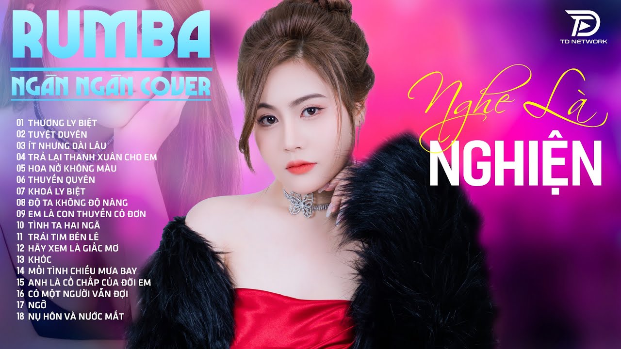 Tuyển Tập Rumba Nhạc Trẻ NGHE LÀ NGHIỆN | Top 35  BÀI TÚ NA COVER THƯƠNG LY BIỆT, TUYỆT DUYÊN