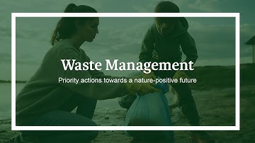How the Waste Management sector can contribute towards a nature-positive future.