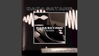 Download lagu Dada Sayang
