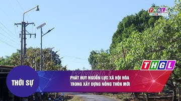 Phát huy nguồn lực xã hội hóa trong xây dựng nông thôn mới