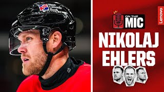 On The Mic: Nikolaj Ehlers