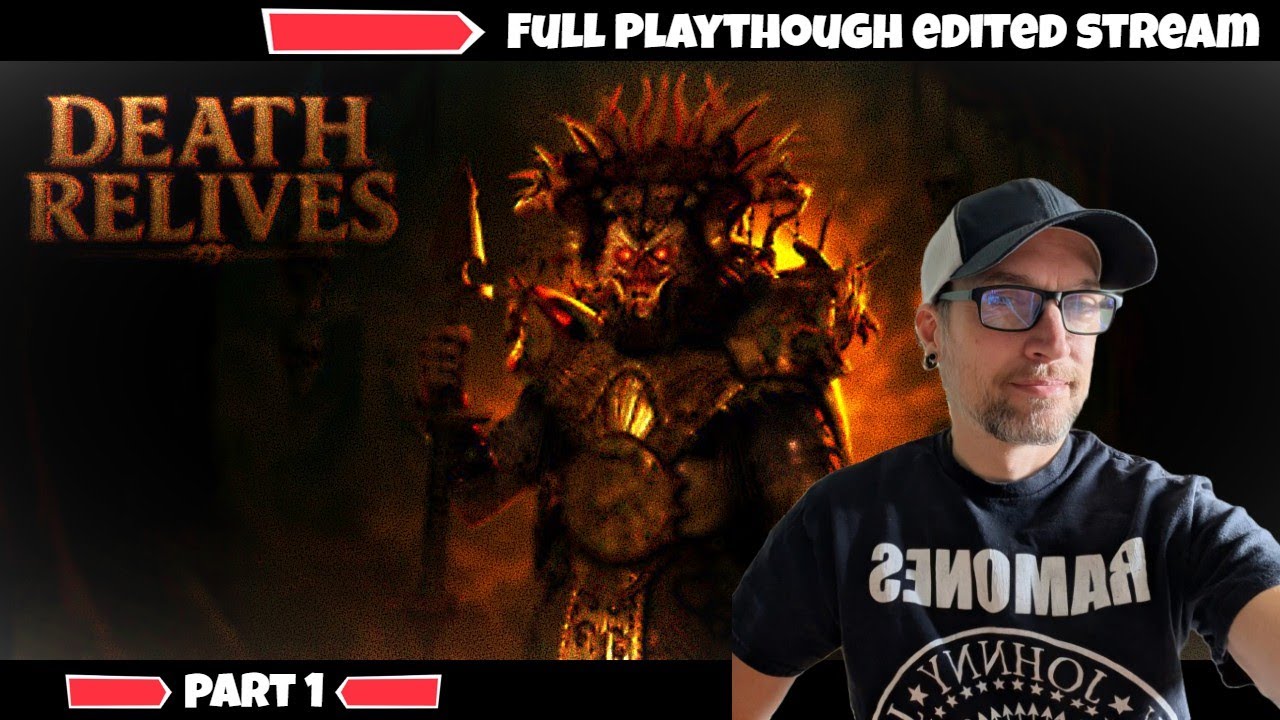 Death Relives Gameplay Walkthrough Part 1 | Full Playthrough Twitch Stream Horror Game
