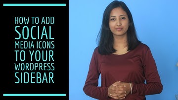 How to add social media icons to your WordPress Sidebar