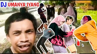 DJ UMANYA IYANG SOUND ASLI TIK TOK VIRAL