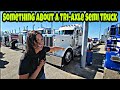 I'm In Love With Tri-Axle Peterbilt & Kenworth Semi Trucks, Please Don't Hate Me