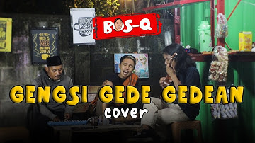 GENGSI GEDE - GEDEAN || Ost Film SKSD || BOSQ (Official Music Video)