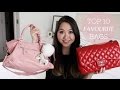 Top 10 Favourite Bags ft. Chanel, Louis Vuitton, Céline, Balenciaga etc!