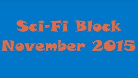 Sci Fi Block November 2015