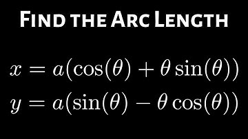 How to Find the Arc Length Given Parametric Equations