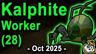 Kalphite Guide OSRS [Worker]  |  Oct 2025