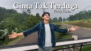 Vicky Kalea - Cinta Tak Terduga (Official Music Video)