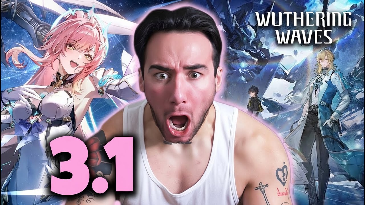 Playing WUTHERING WAVES 3.1 for THE FIRST TIME🔥