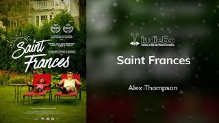 Saint Frances - Trailer