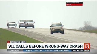 911 calls re wrong way driver fatal crash