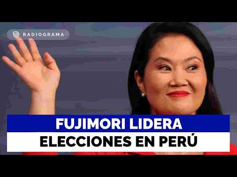 Keiko Fujimori lidera elecciones presidenciales en Perú con 53% escrutado