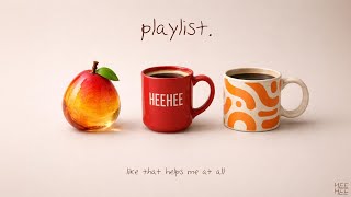 Download Lagu 𝐏𝐥𝐚𝐲𝐥𝐢𝐬𝐭 ☕ 완성 후, 너무 만족스러웠던 플리 | 잔잔한 그루브 MP3