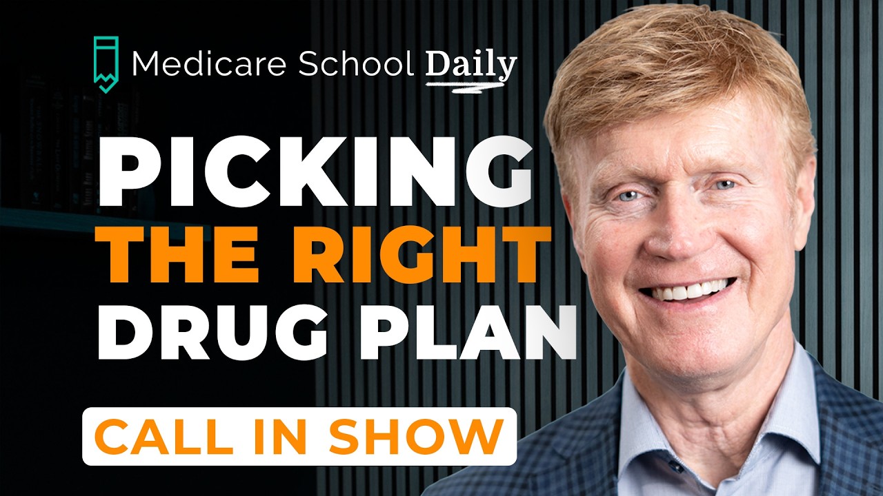 How To Choose The Most COST EFFECTIVE Medicare Drug Plan | Medicare School Daily Ep. 14