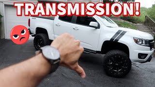 17-19 Chevy Colorado Transmission Problems! 😢