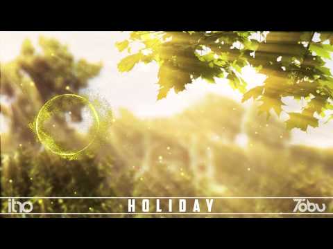 (+) Itro & Tobu - Holiday