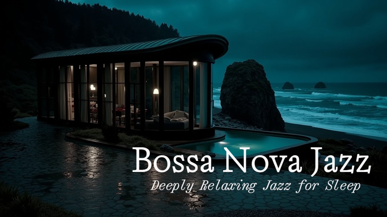 Ночные вибрации Босса Нова Джаз: Глубоко расслабляющий джаз для сна и спокойствия