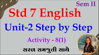 Std 7 english sem 2 unit 2 activity 8, std 7 english sem 2 unit 2, dhoran 7 angreji ch 2 activity 8,