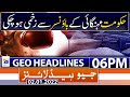 Geo News Headlines Today 06 PM | Nawaz Sharif | PM Imran Khan | 2nd jan 2022