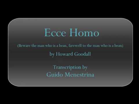Howard Goodall - Ecce homo for piano and SATB choir