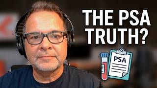 The Truth About Your PSA Results (It's Not Always What You Think)