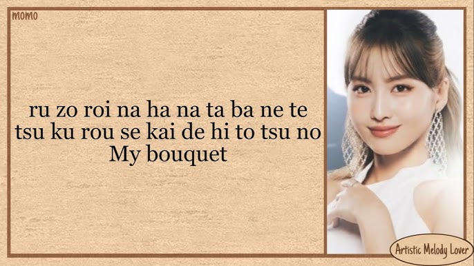 Bouquet Lyrics In Romanized - MISAMO