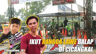 #AVLOG - IKUT RANGGA LAWE BALAPAN DI CICANGKAL