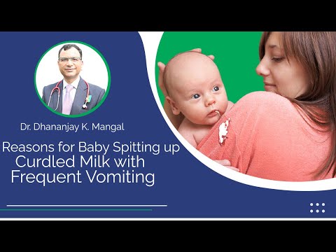 Reasons For Baby Spitting Up Curdled Milk With Frequent Vomiting