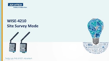 Tutorial: WISE4210 LPWAN series, Site Survey Mode