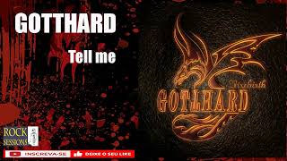 GOTTHARD -  TELL ME   (HQ)